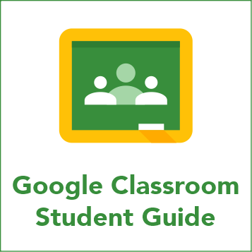 Student Guide to Google Classroom 